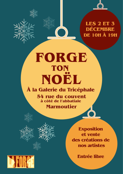 Samedi 02 décembre 2023 Forge ton Noël à Marmoutier