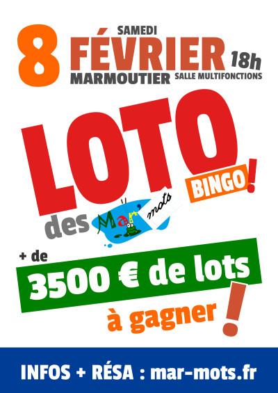 Samedi 08 février 2025 Loto-Bingo des Mar'mots à Marmoutier