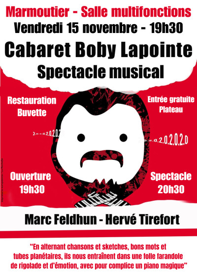 Vendredi 15 novembre 2024 Spectacle musical : Cabaret Boby Lapointe à Marmoutier