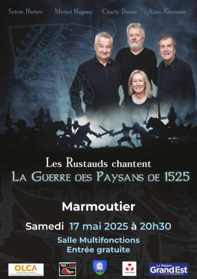 Samedi 17 mai 2025 Théâtre : Les Rustauds chantent la Guerre des Paysans de 1525 à Marmoutier