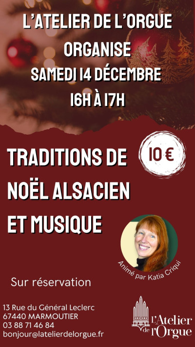 Samedi 14 décembre 2024 Traditions de Noël Alsacien et musique à Marmoutier